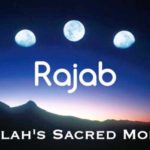 රජබ් ශුද්ධවූ මාසයයි!